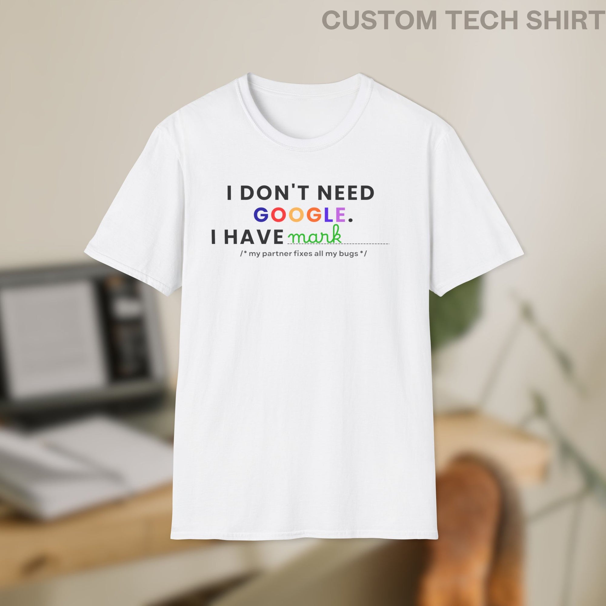 i have "My Partner" Custom Shirt