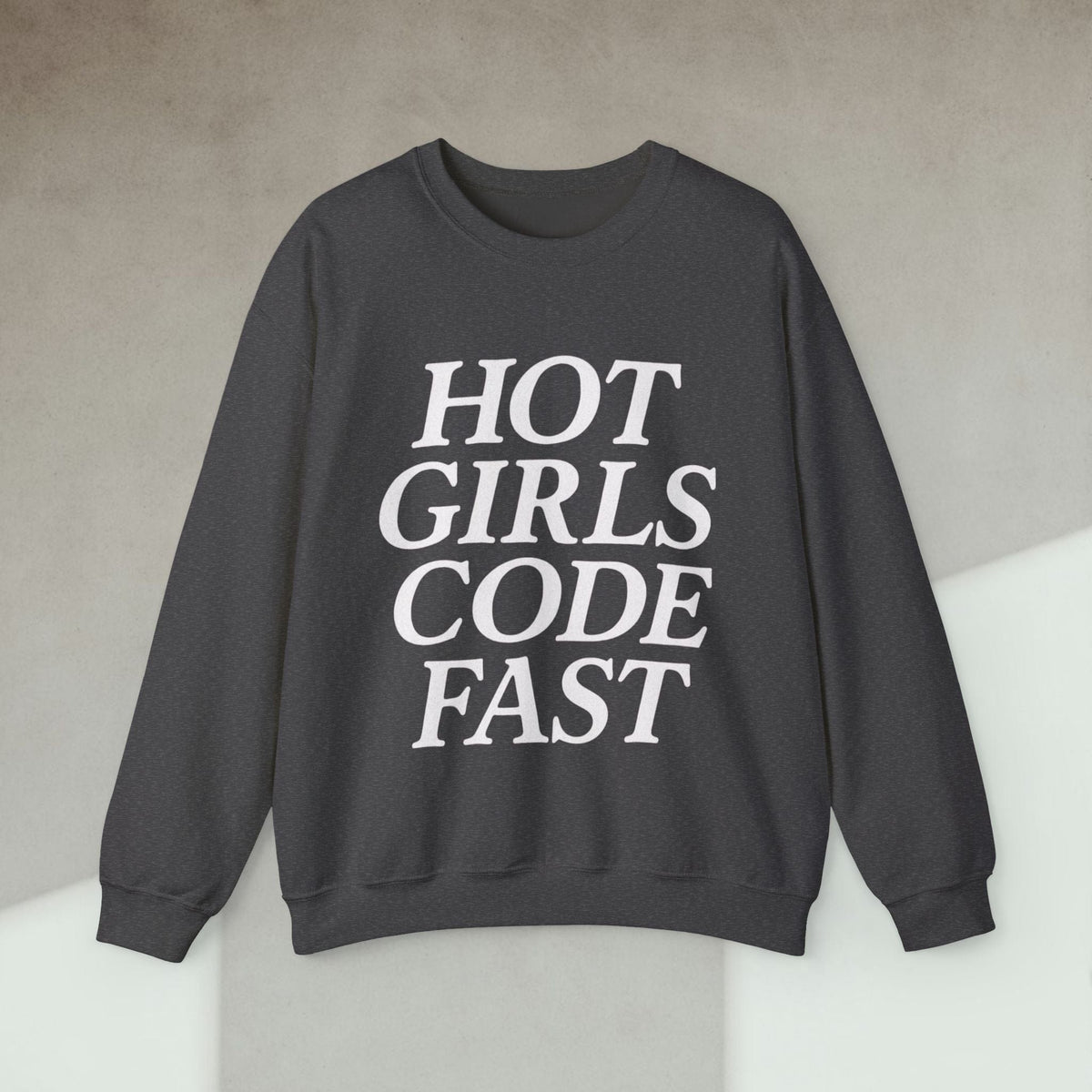 Code Culture hot girls code fast sweatshirt funny programmer Sweatshirt in S — Code Culture developer clothing