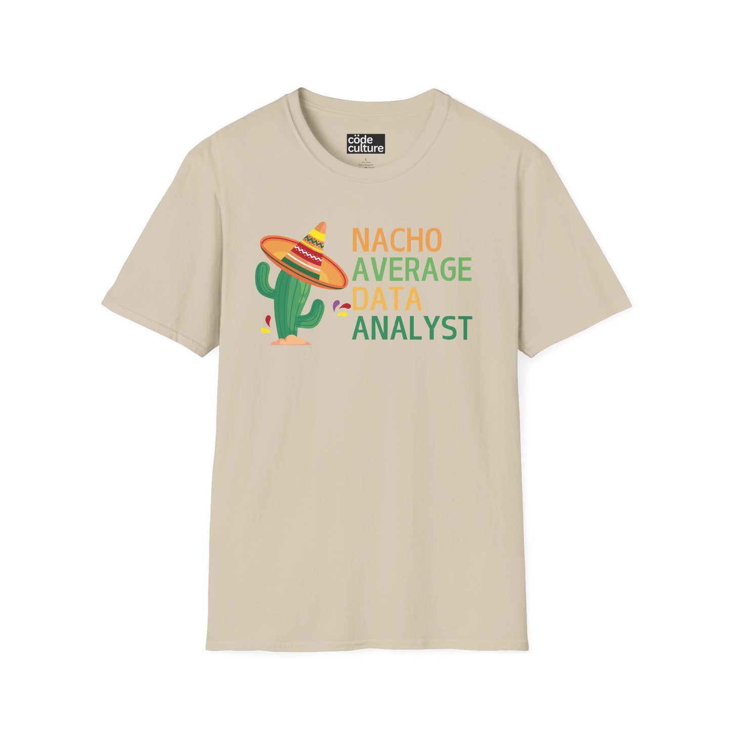 nacho average data analyst shirt