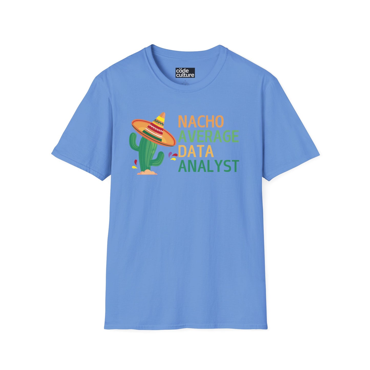 nacho average data analyst shirt