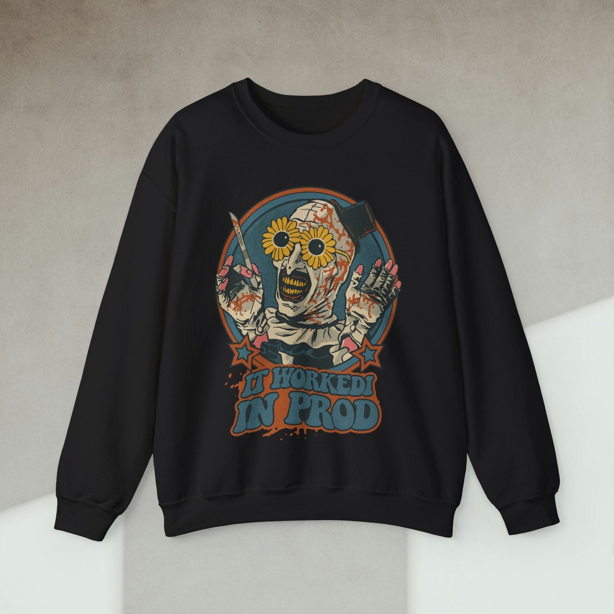 it worked in prod sweatshirt