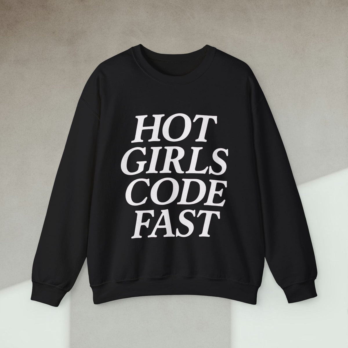 Code Culture hot girls code fast sweatshirt funny programmer Sweatshirt in S — Code Culture developer clothing