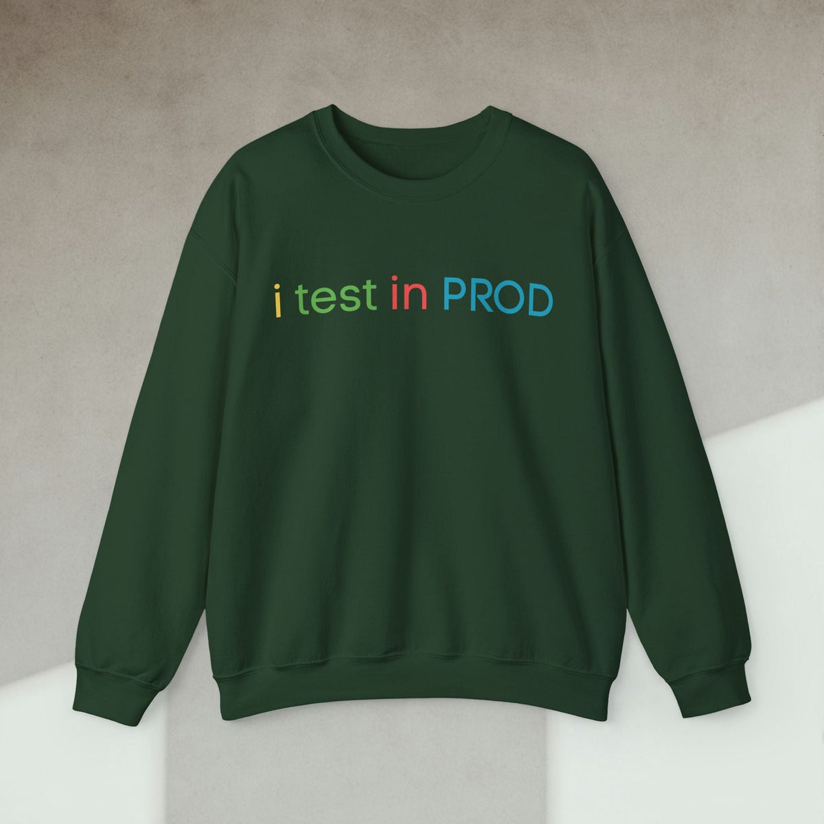 Code Culture i test in PROD sweatshirt funny programmer Sweatshirt in S — Code Culture developer clothing
