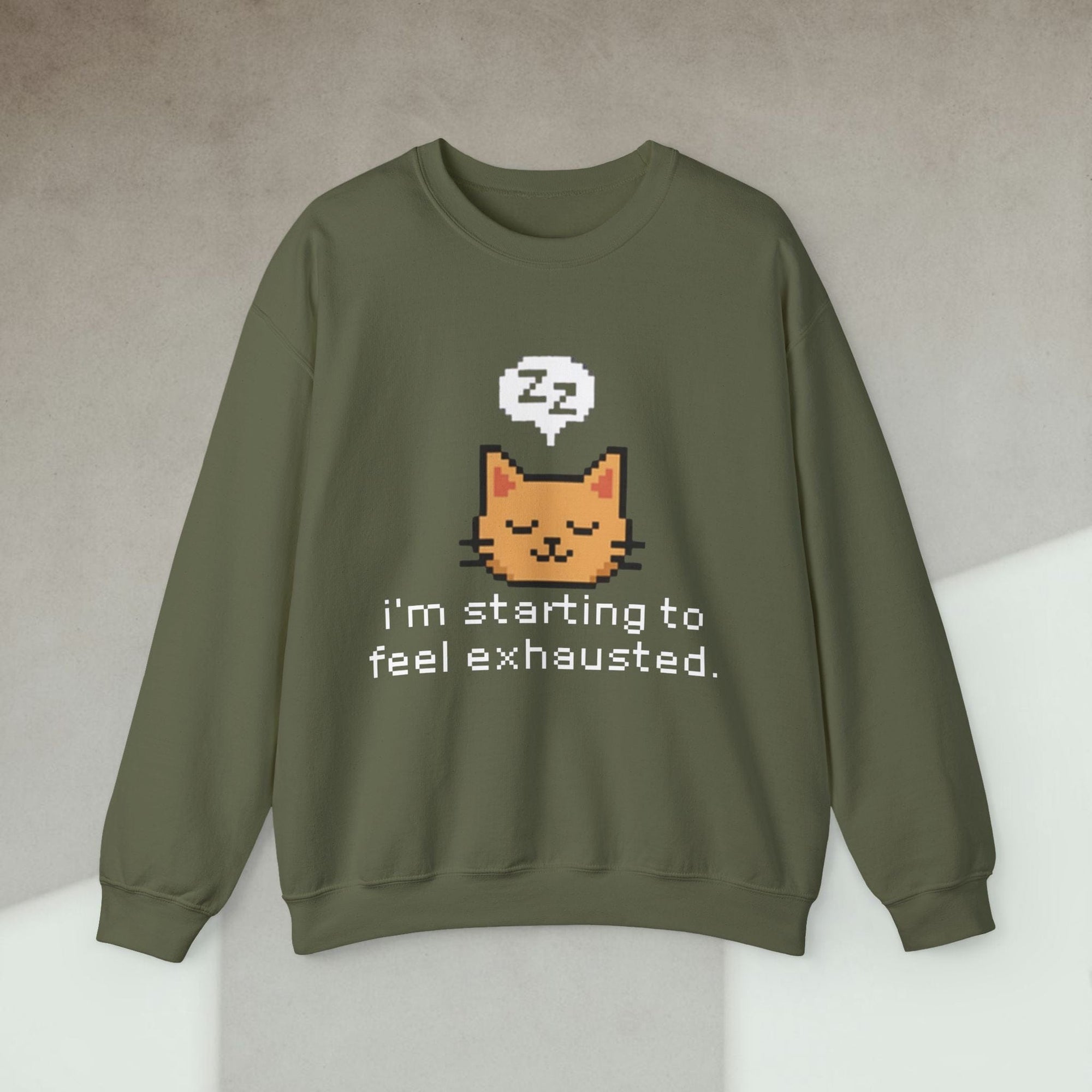 starting to feel exhausted cat sweatshirt