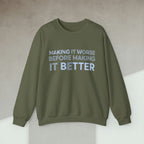 Code Culture making it worse before making it better sweatshirt funny programmer Sweatshirt in S — Code Culture developer clothing
