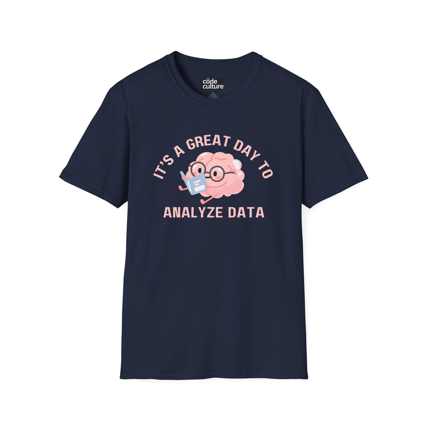 great day to analyze data shirt