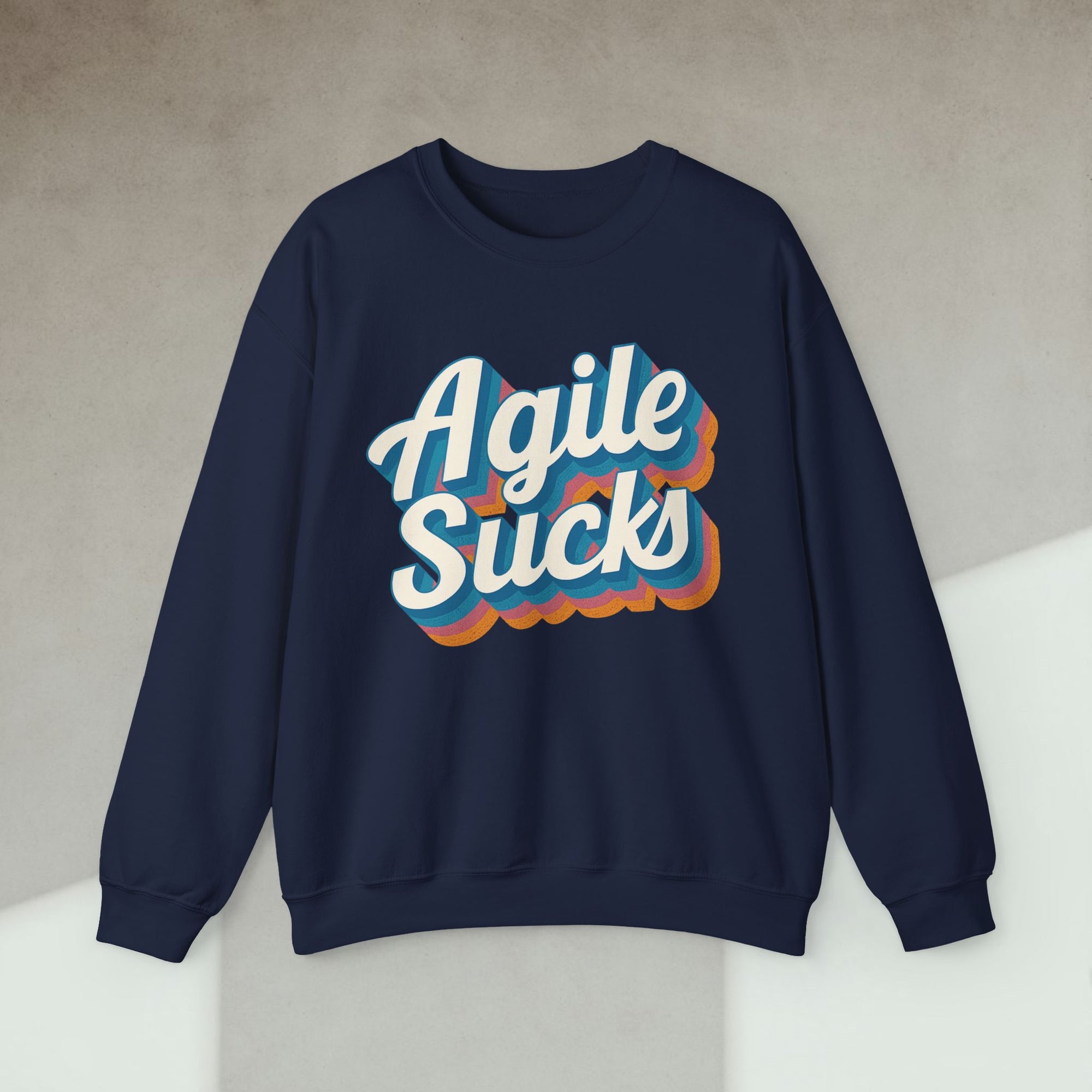 Agile Sucks sweatshirt