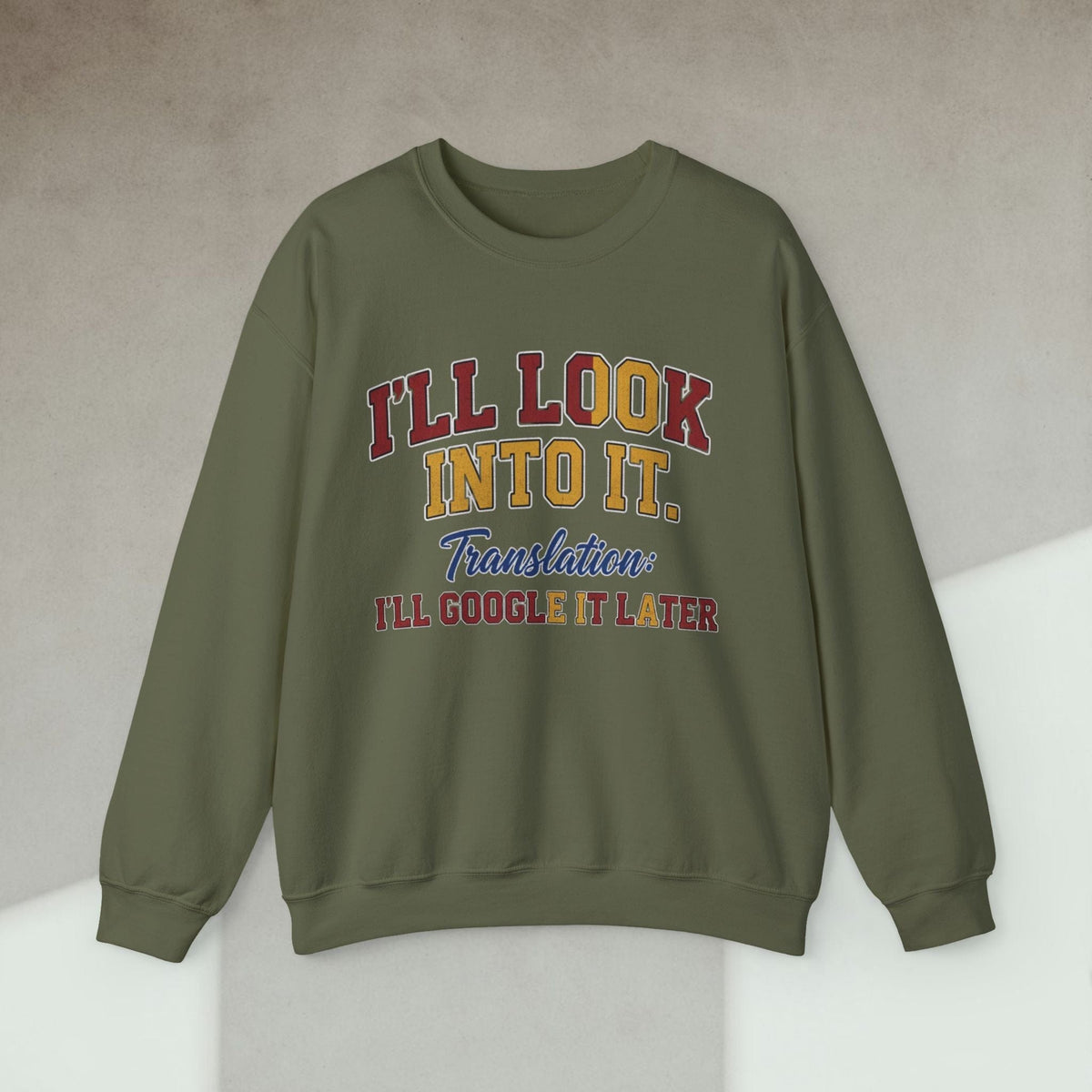 Code Culture i'll look into it sweatshirt funny programmer Sweatshirt in S — Code Culture developer clothing
