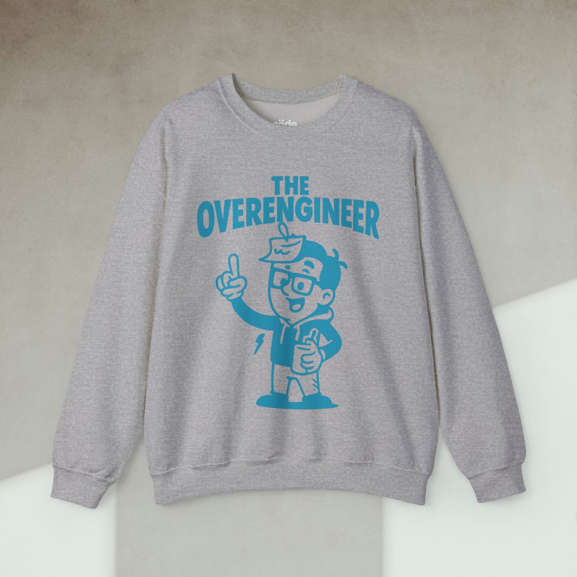the overengineer Sweatshirt