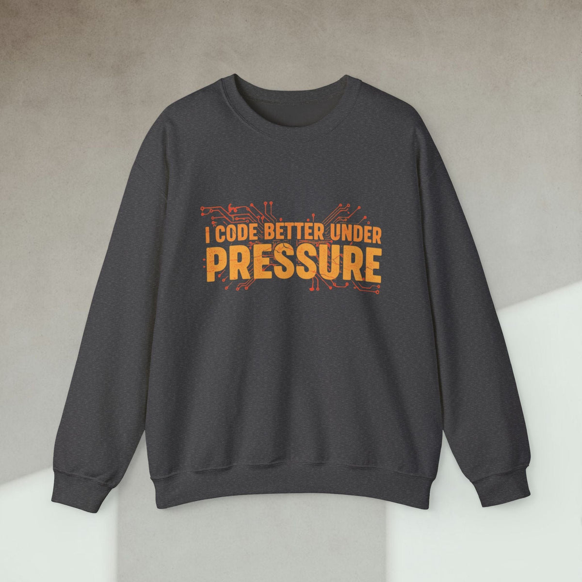 Code Culture i code better under pressure sweatshirt funny programmer Sweatshirt in S — Code Culture developer clothing