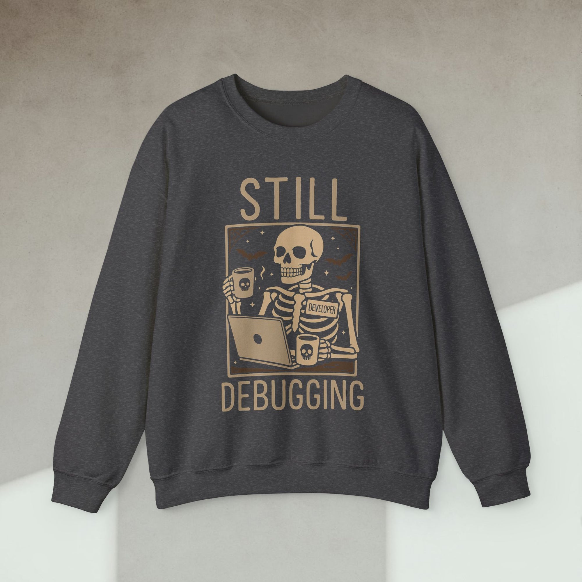 still debugging sweatshirt