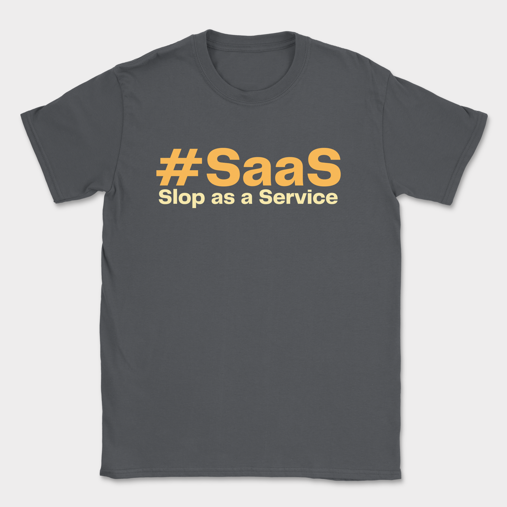 #SaaS Slop as a Service Shirt