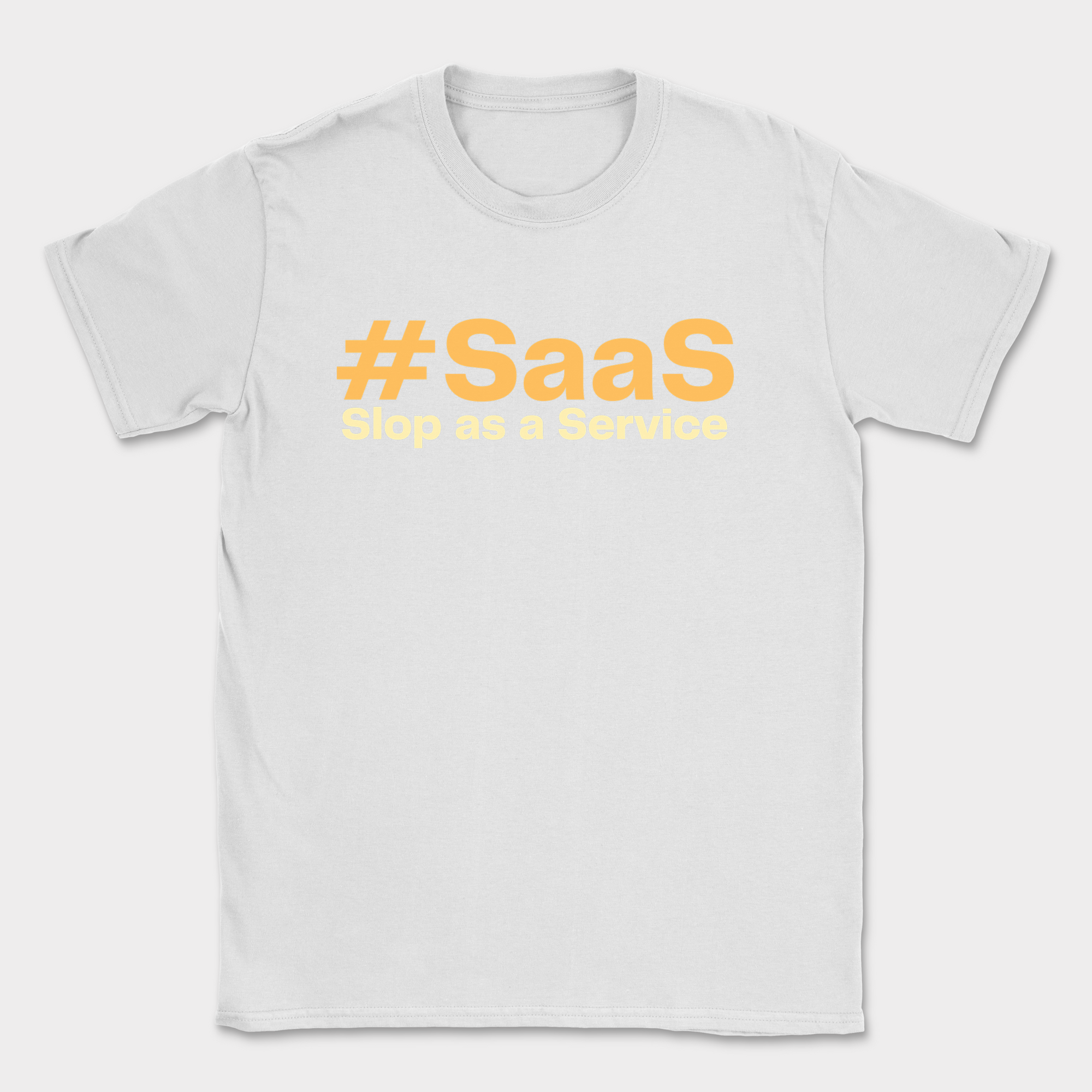 #SaaS Slop as a Service Shirt