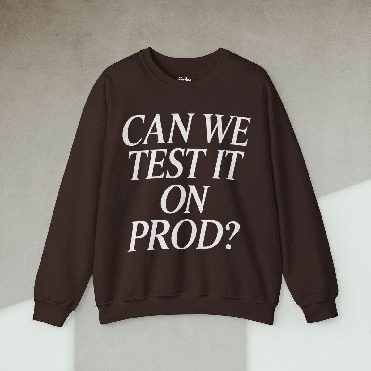 Code Culture can we test it on prod Sweatshirt funny programmer Sweatshirt in S — Code Culture developer clothing