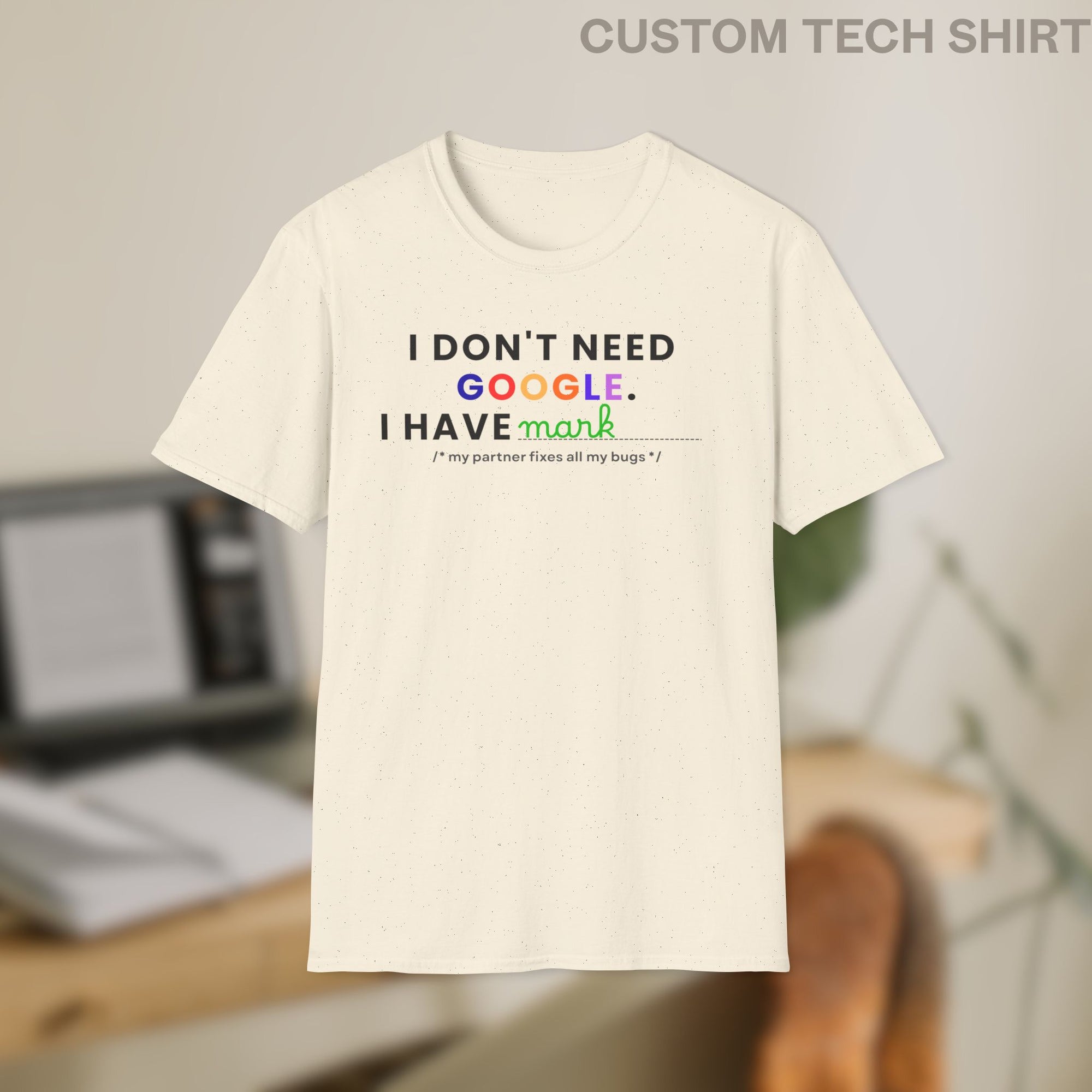 i have "My Partner" Custom Shirt