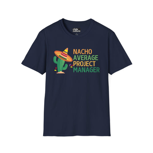 nacho average project manager shirt