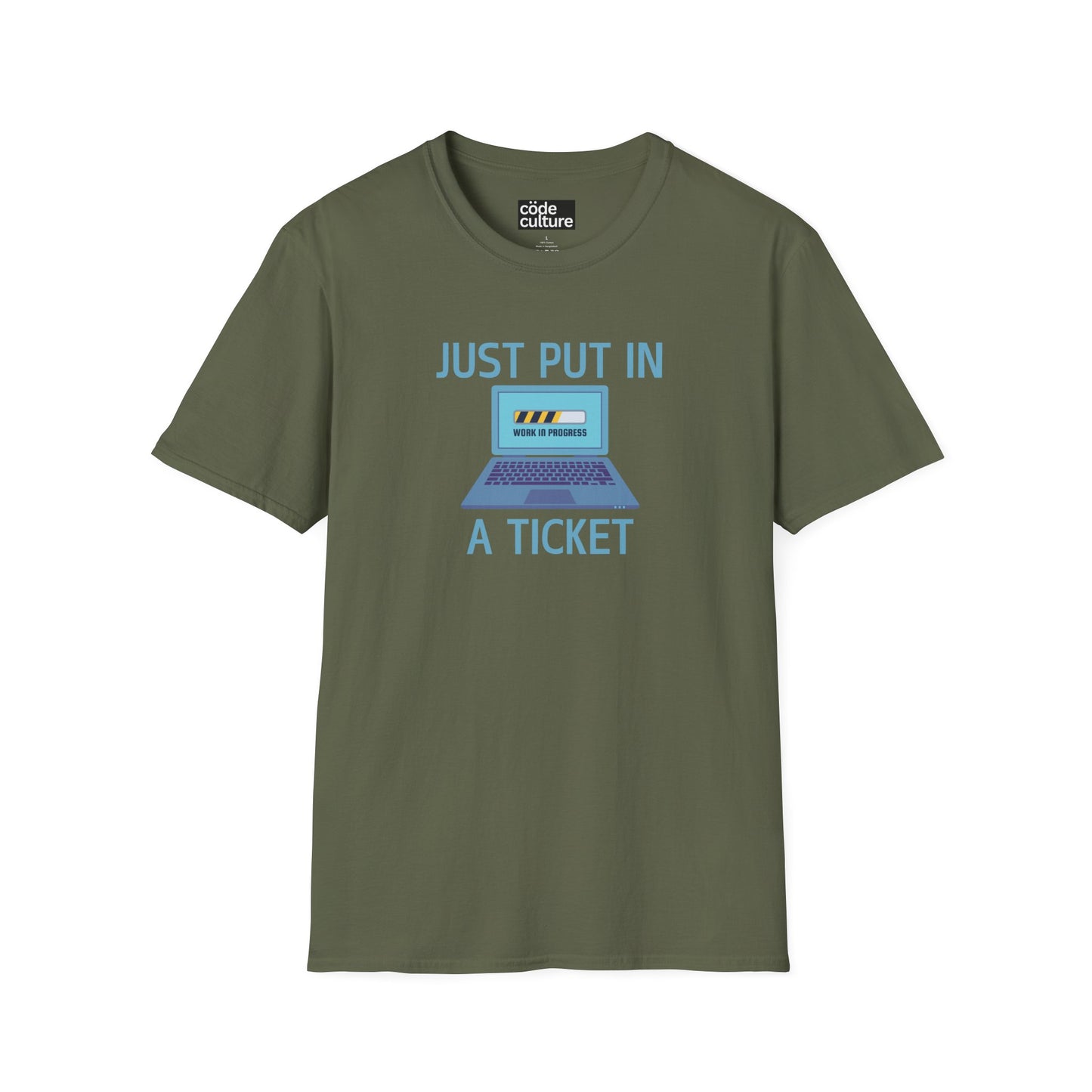 just put in a ticket shirt