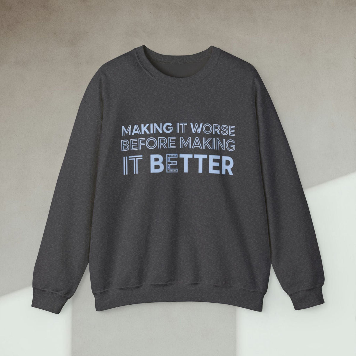 Code Culture making it worse before making it better sweatshirt funny programmer Sweatshirt in S — Code Culture developer clothing