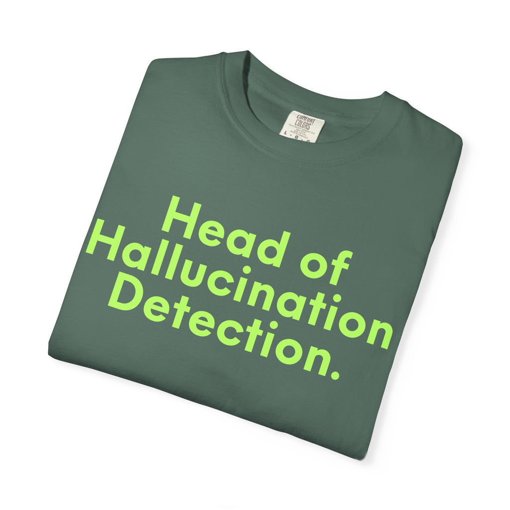 Head of Hallucination Detection Shirt