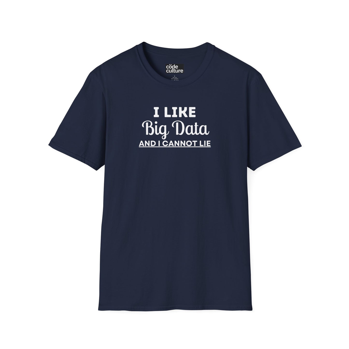 i like big data and i cannot lie shirt