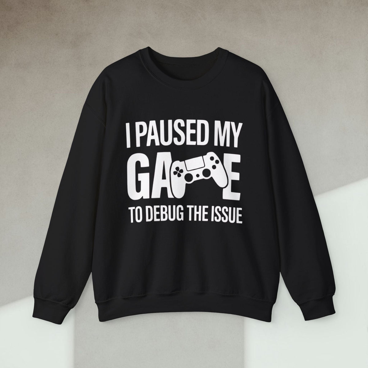 Code Culture i paused my game to debug sweatshirt funny programmer Sweatshirt in S — Code Culture developer clothing