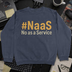 NaaS No As A Service Sweatshirt - Navy mockup