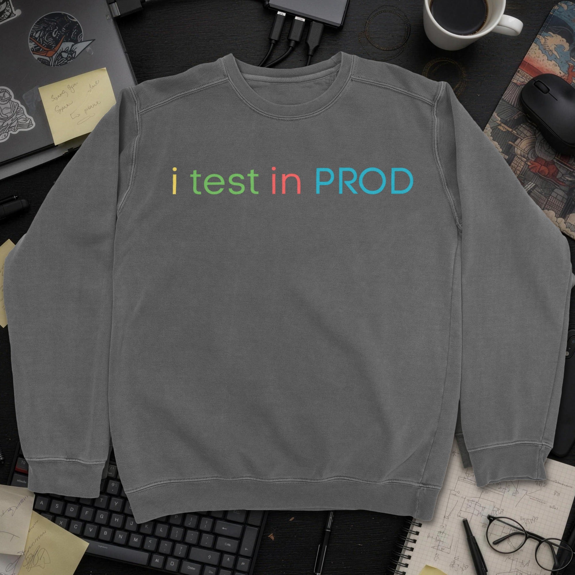 I Test in PROD Sweatshirt - Dark Heather mockup