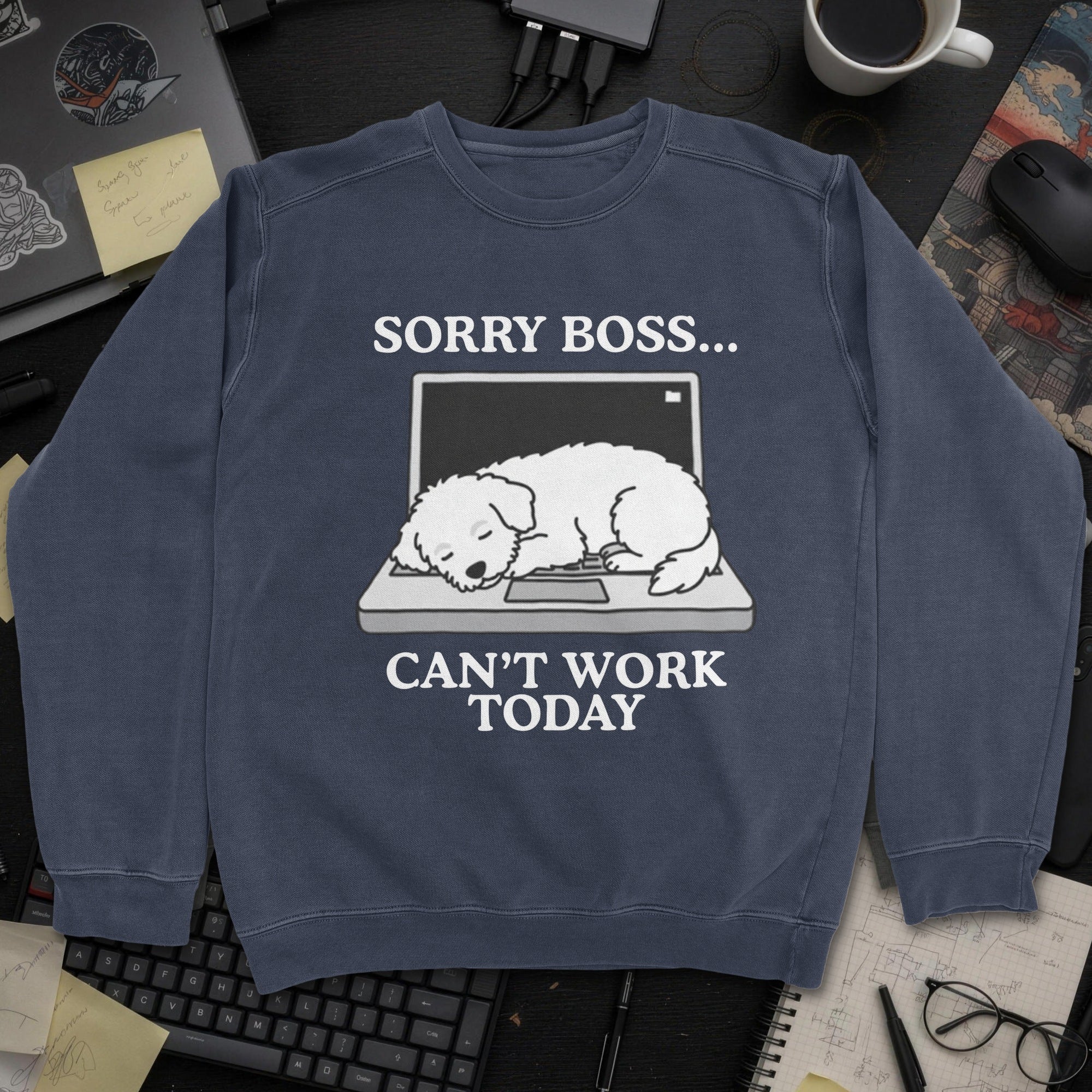 Sorry Boss Cant Work Today Dog Sweatshirt - Navy mockup