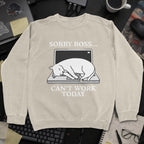 Sorry Boss Cant Work Today Cat Sweatshirt - Sand mockup