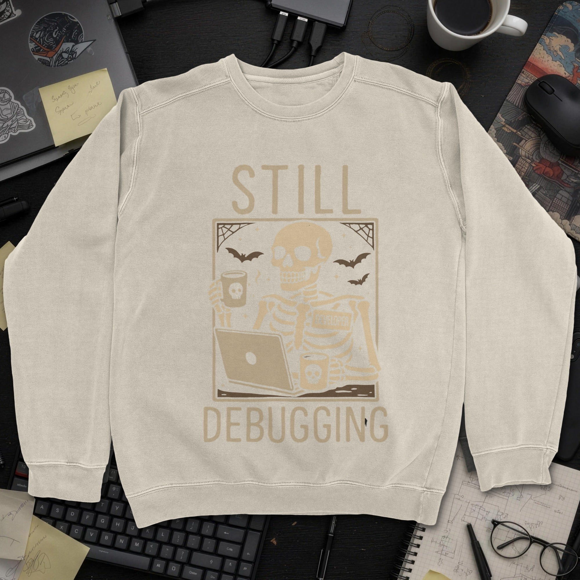 Still Debugging Sweatshirt - Sand mockup