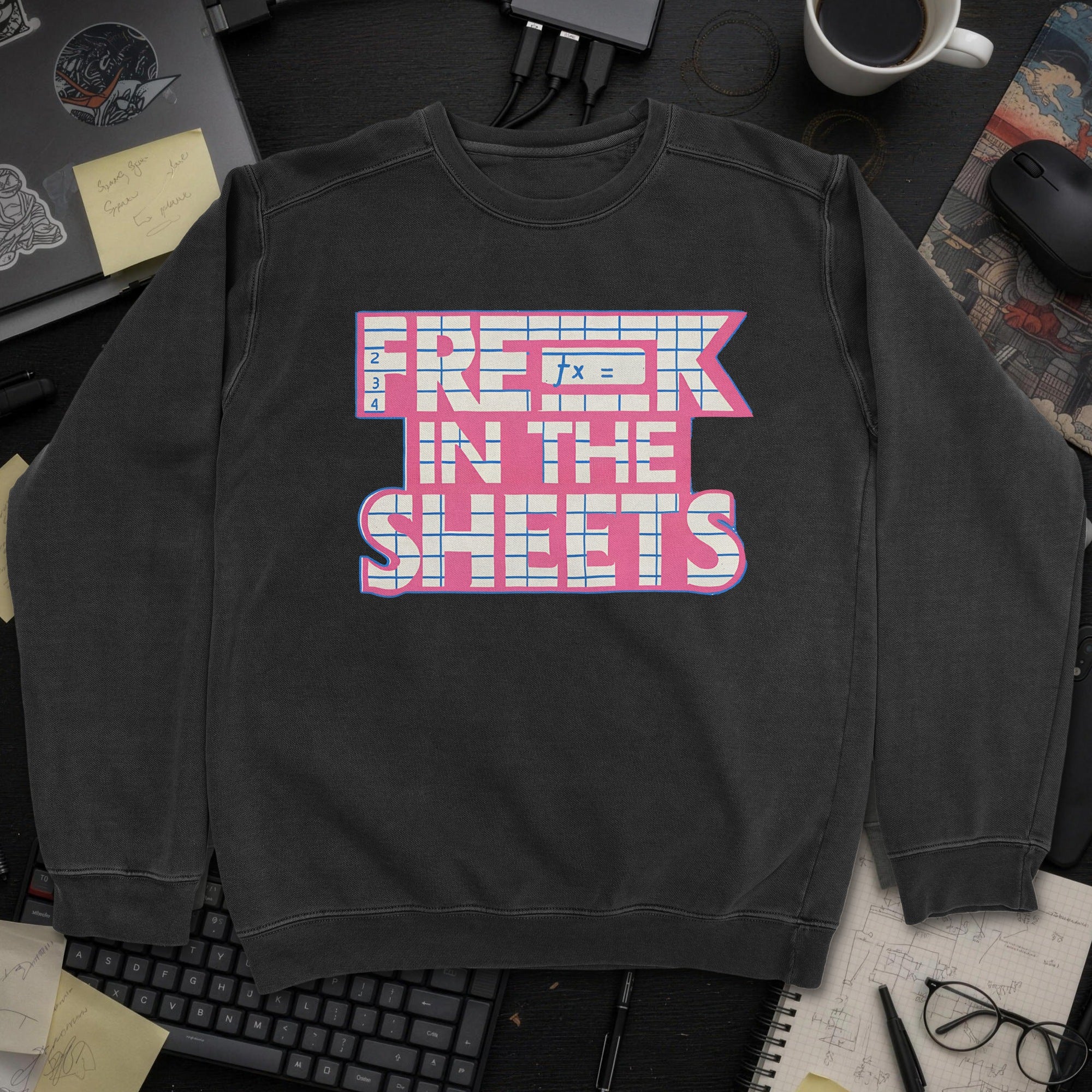 Freak In The Sheets Sweatshirt - Black mockup