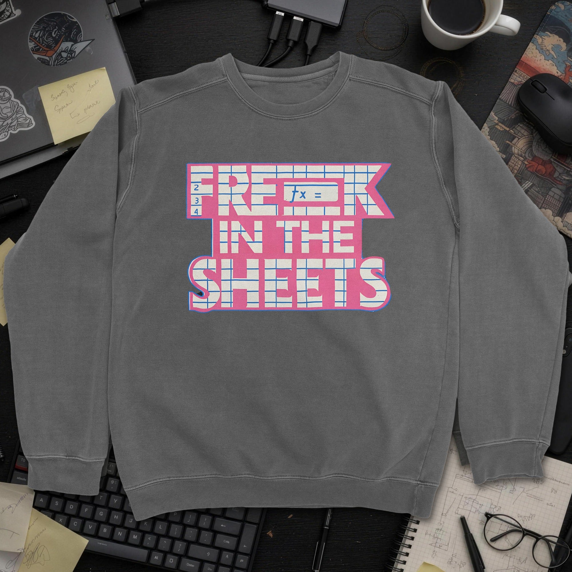 Freak In The Sheets Sweatshirt - Dark Heather mockup