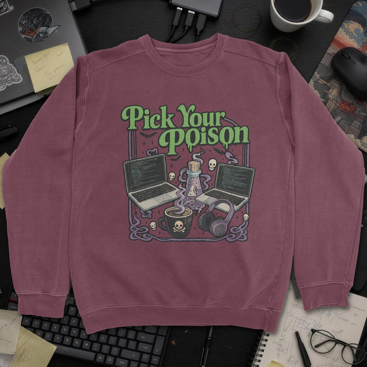 Pick Your Poison Sweatshirt - Maroon mockup