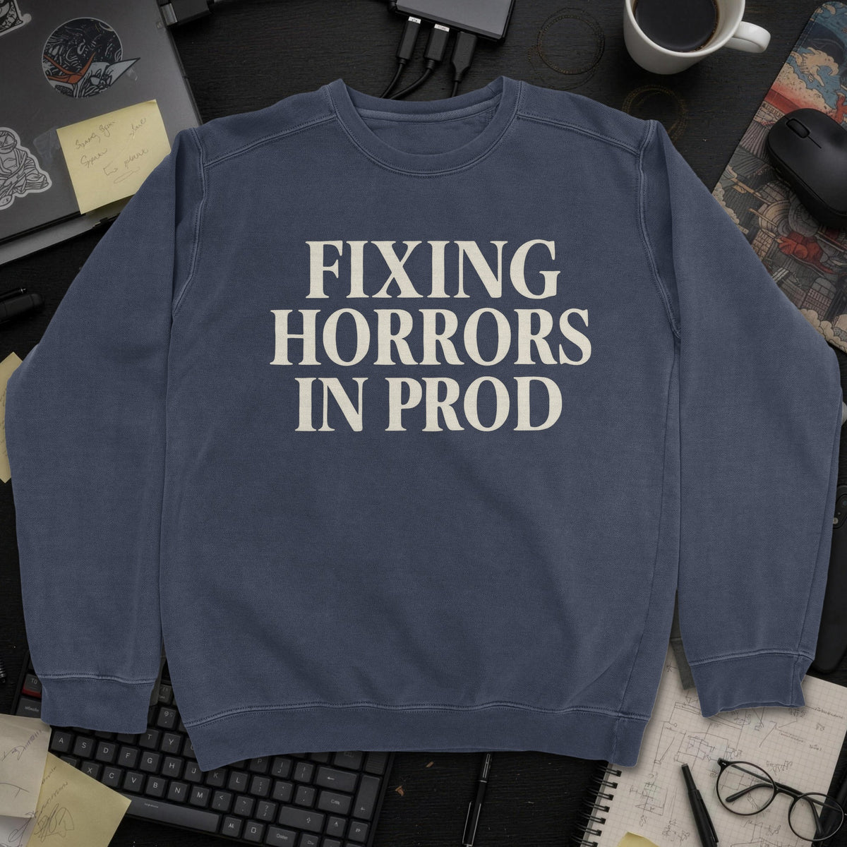 Fixing Horrors In Prod Sweatshirt - Navy mockup