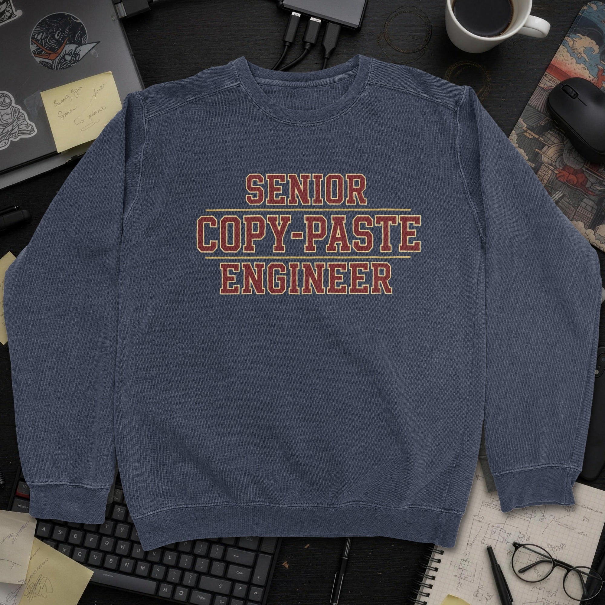 Senior Copy Paste Engineer Sweatshirt - Navy mockup