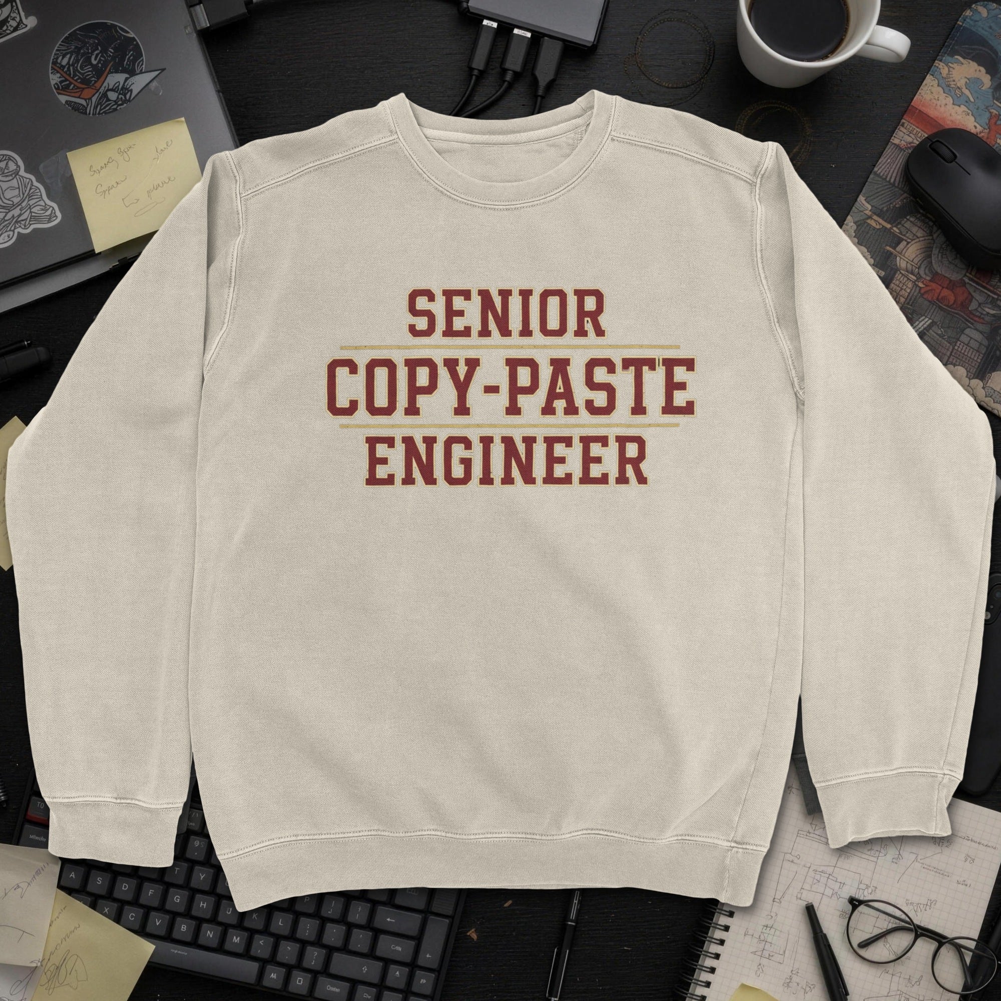 Senior Copy Paste Engineer Sweatshirt - Sand mockup