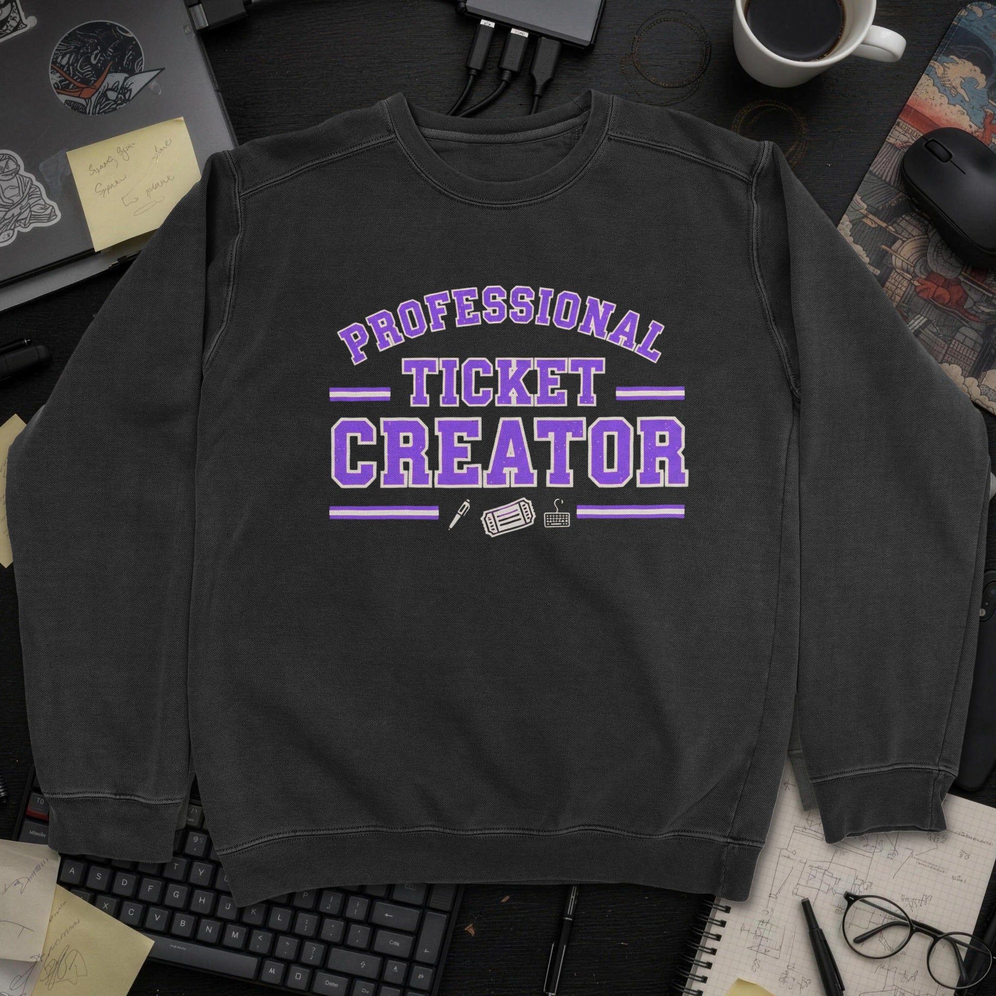 Professional Ticket Creator Sweatshirt - Black mockup