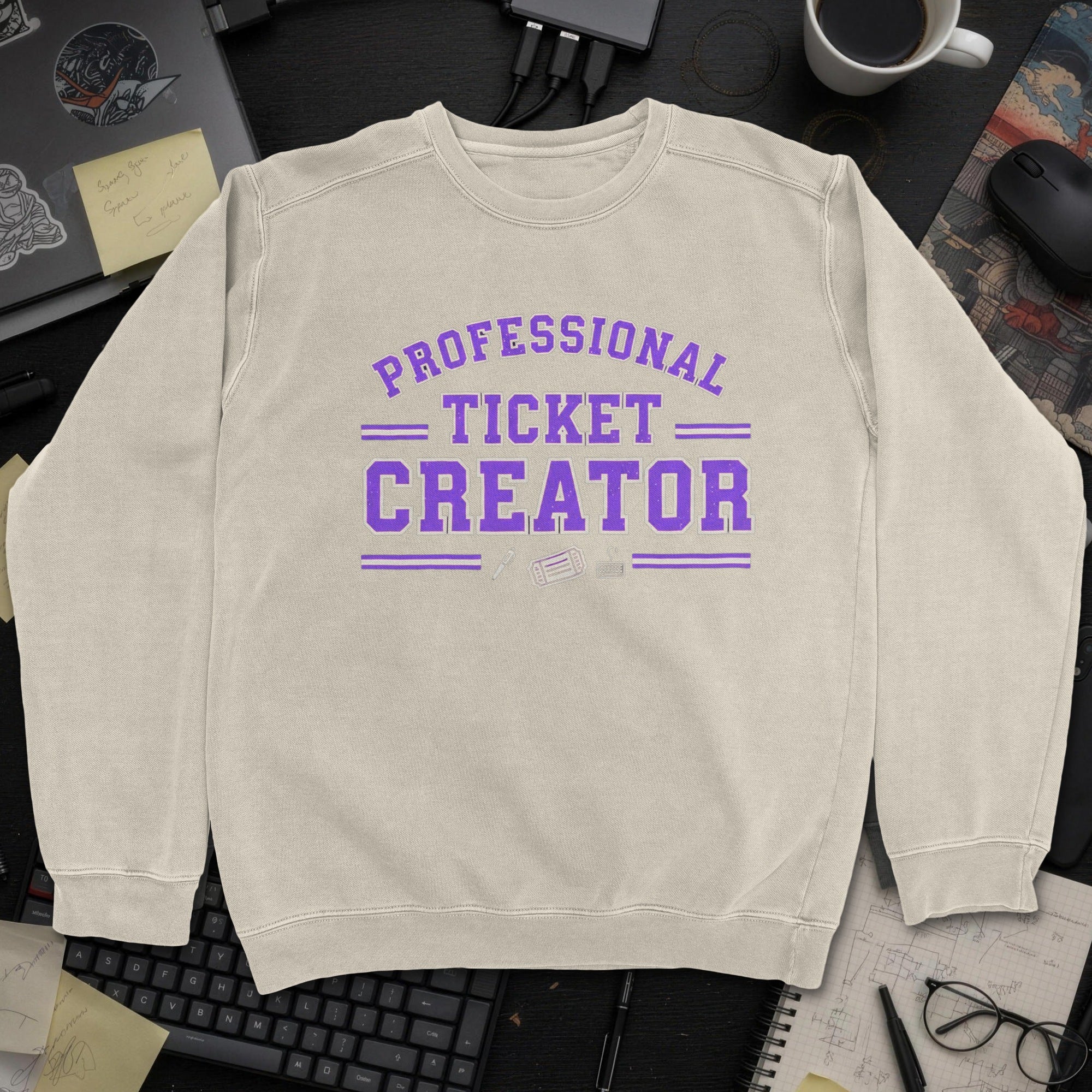 Professional Ticket Creator Sweatshirt - Sand mockup
