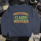 Professional Claude Whisperer Sweatshirt - Navy mockup