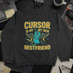 Cursor Is My New Bestfriend Sweatshirt - Black mockup