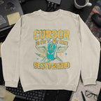 Cursor Is My New Bestfriend Sweatshirt - Sand mockup