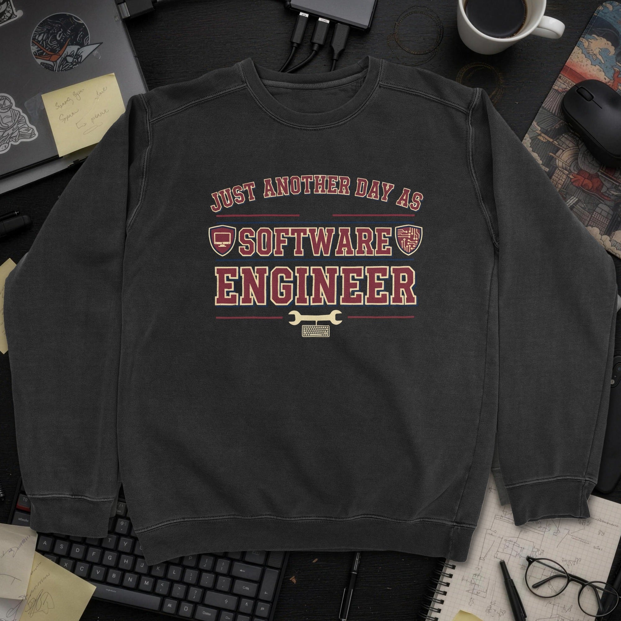 Just Another Day As Software Engineer Sweatshirt - Black mockup