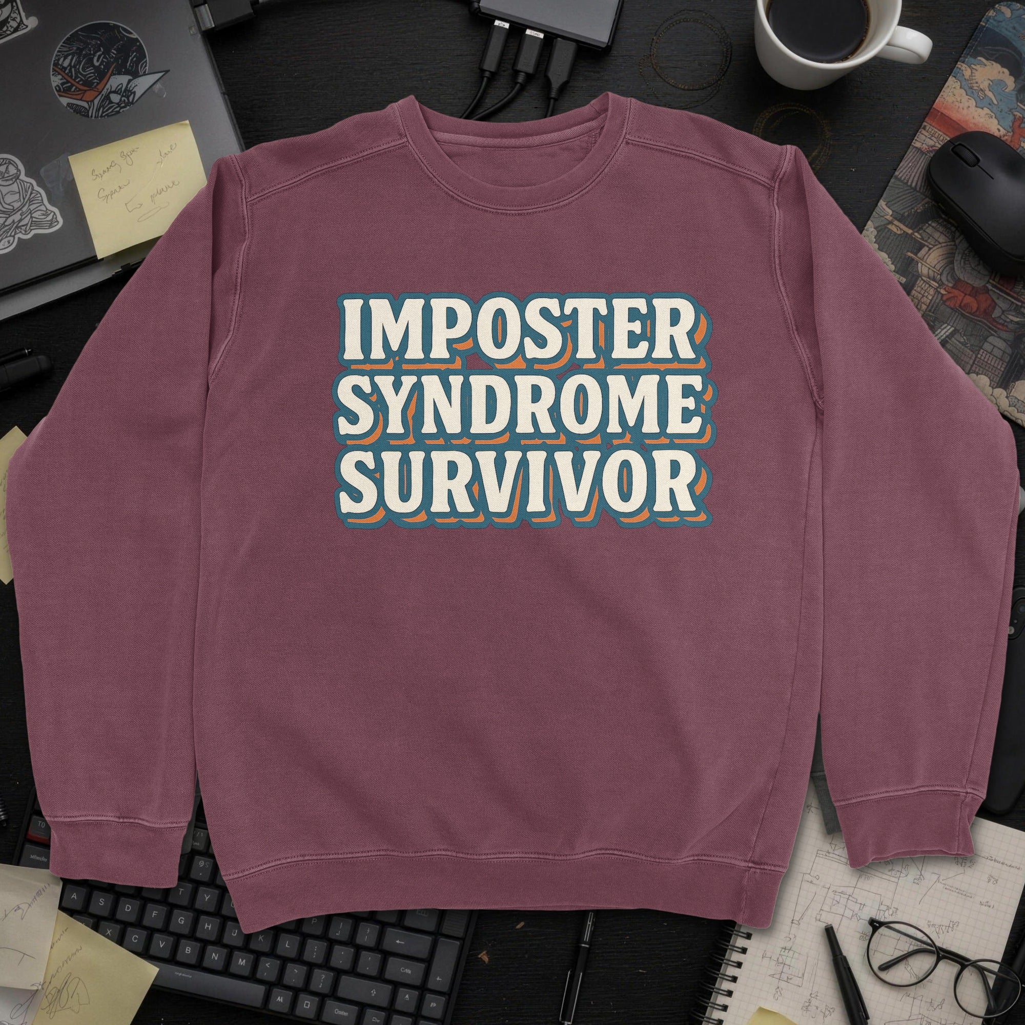 Imposter Syndrome Survivor Sweatshirt - Maroon mockup
