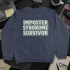 Imposter Syndrome Survivor Sweatshirt - Navy mockup