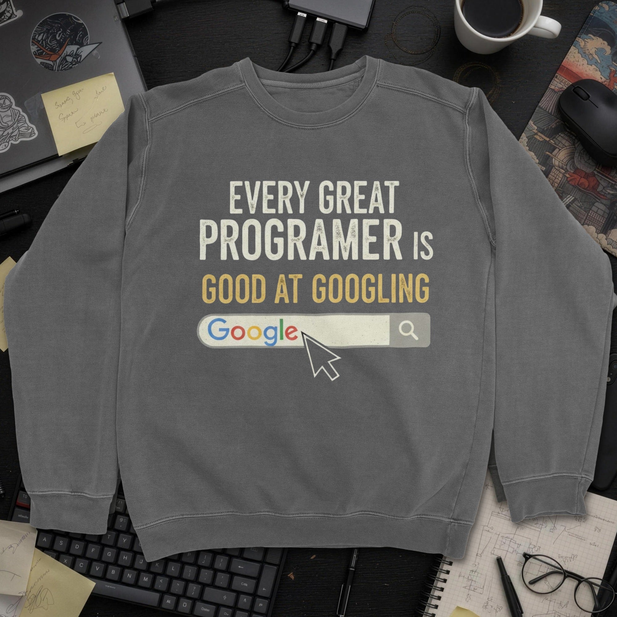 Every Great Programmer Is Good At Googling Sweatshirt - Dark Heather mockup