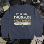 Every Great Programmer Is Good At Googling Sweatshirt - Navy mockup