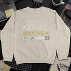 Every Great Programmer Is Good At Googling Sweatshirt - Sand mockup