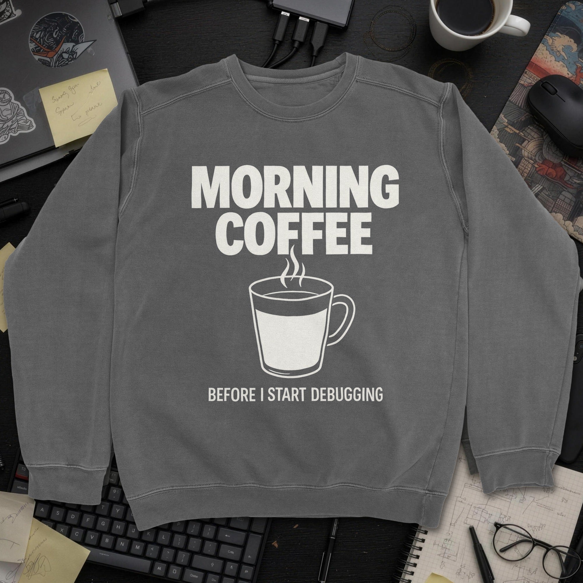 Morning Coffee Before I Start Debugging Sweatshirt - Dark Heather mockup