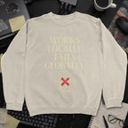 Works Locally Fails Globally Sweatshirt - Sand mockup