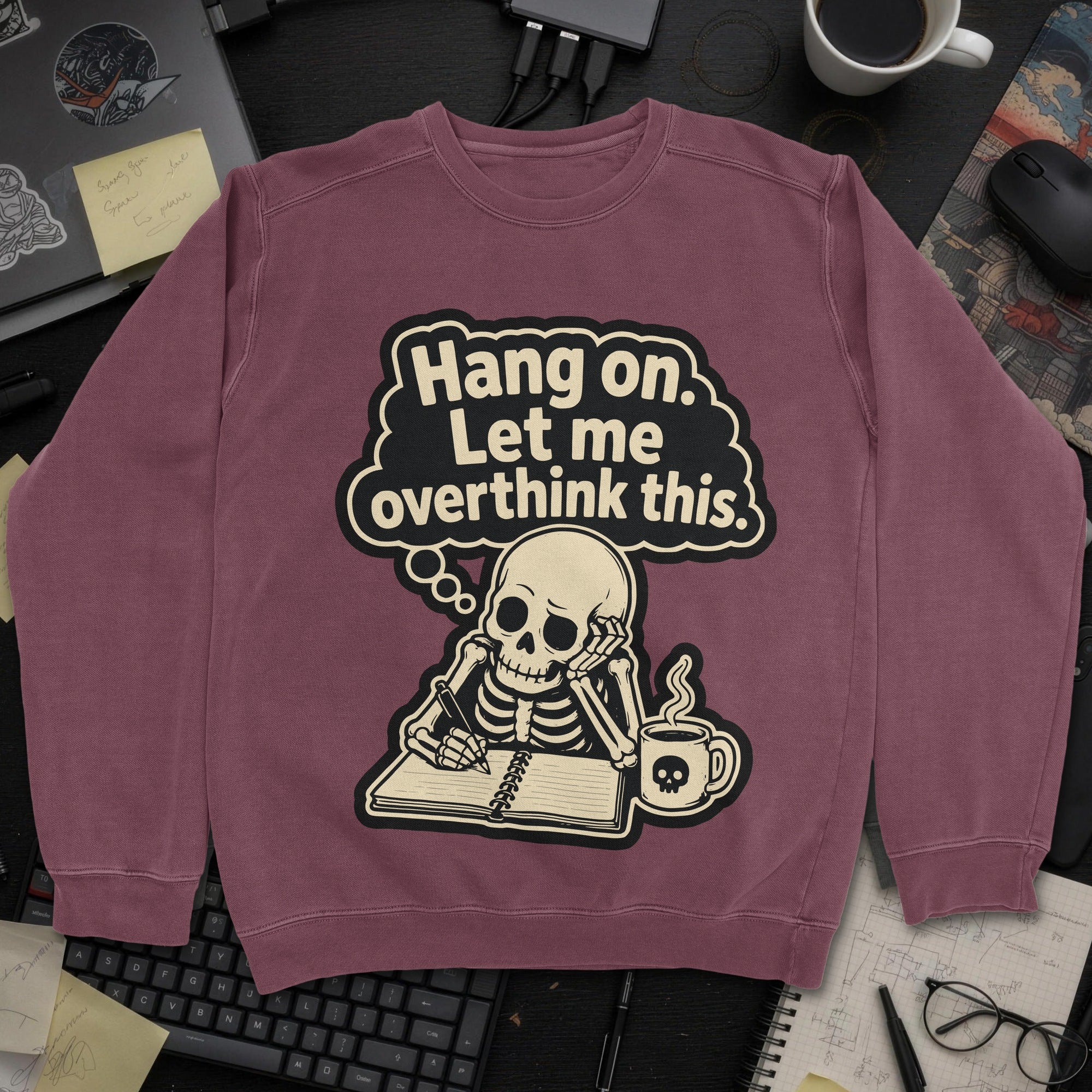 Let Me Overthink This Sweatshirt - Maroon mockup